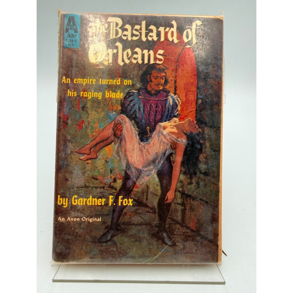 The Bastard of Orleans Gardner F Fox Vintage 1952 Avon T-380 Paperback Book